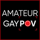 Amateur Gay POV - Amateur Gay POV