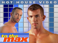 To the Max Hot House