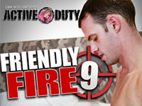 Friendly Fire 9 Gay Empire