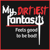 My Dirtiest Fantasy - My Dirtiest Fantasy