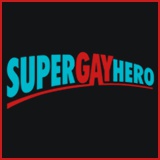 Super Gay Hero - Super Gay Hero