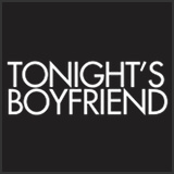 Tonights Boyfriend - Tonights Boyfriend