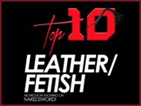Top Ten Leather or Fetish Naked Sword