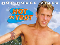 Hot to Trot Hot House