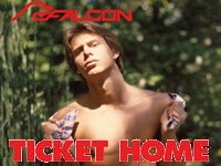 Ticket Home Falcon Studios
